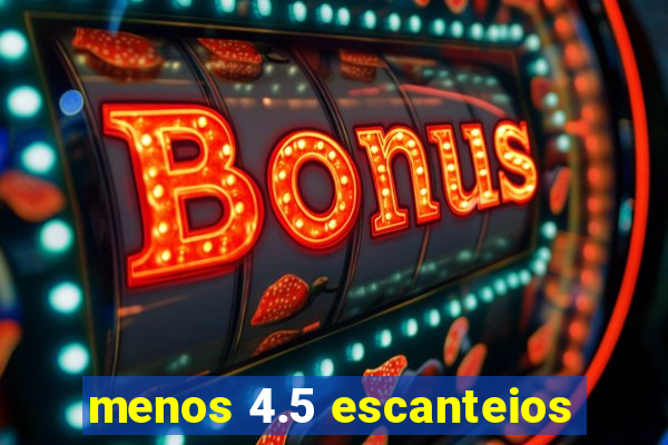 menos 4.5 escanteios